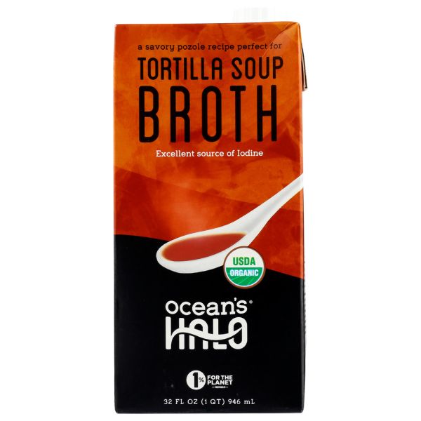 OCEANS HALO: Tortilla Soup Broth, 32 oz