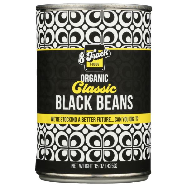 8 TRACK FOODS: Organic Black Beans Class, 15 OZ